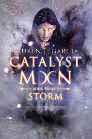 [Catalyst Moon 03] • Storm